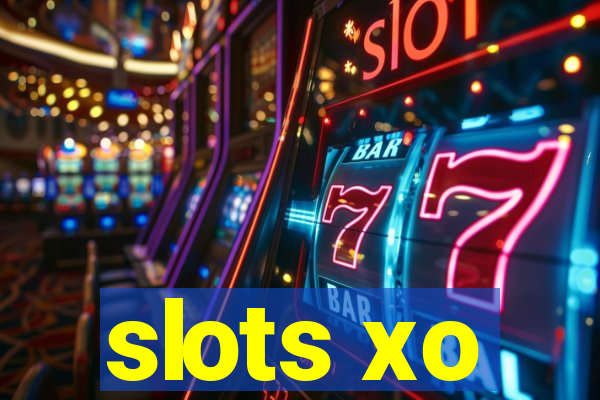 slots xo